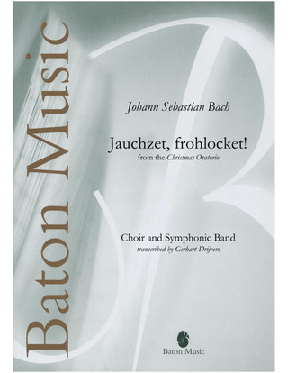 Johann Sebastian Bach - Jauchzet, frohlocket!