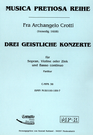 Fra Archangelo Crotti - Drei geistliche Konzerte