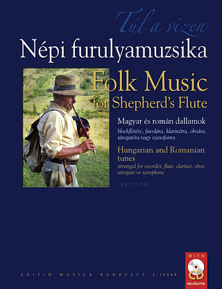 Túl a vizen. Folk Music for Shepherd's Flute