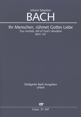 J.S. Bach - You mortals, tell of God’s devotion BWV 167