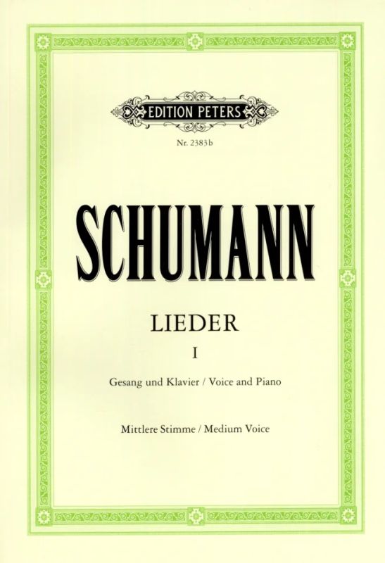 Robert Schumann - Lieder 1 – mittlere Stimme