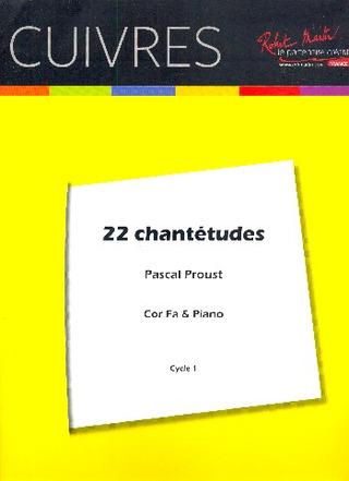 Pascal Proust - 22 Chantetudes For Cor