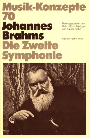 Reinhold Brinkmann - Musik-Konzepte 70 – Johannes Brahms