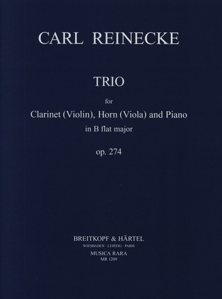 Carl Reinecke: Trio B-Dur op. 274