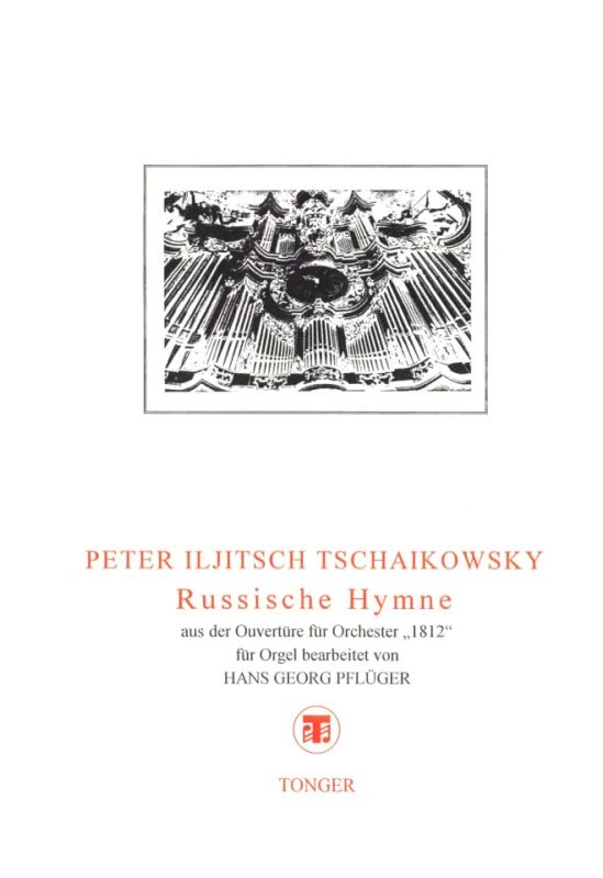 Pjotr Iljitsch Tschaikowsky - Russische Hymne Ausder Ouvertuere Fuer Orch 1812