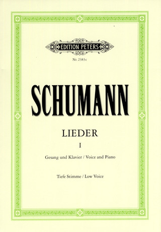 Robert Schumann - Sämtliche Lieder 1 – tiefe Stimme
