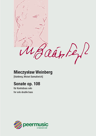 Mieczysław Weinberg: Sonate für Kontrabass Solo op. 108