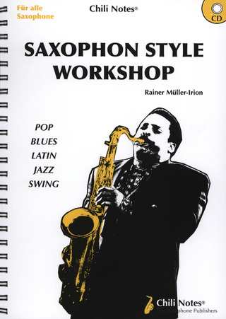 Mueller Irion Rainer - Saxophon Style Workshop