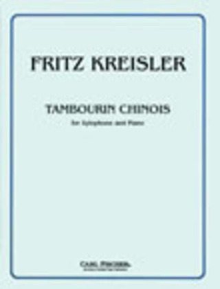 Fritz Kreisler - Tambourin Chinois