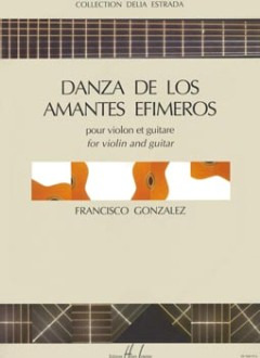 Francisco Gonzalez - Danza de los Amantes Efimeros