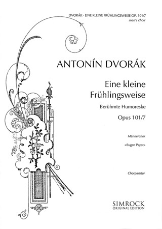 Antonín Dvořák - Eine kleine Frühlingsweise op. 101/7