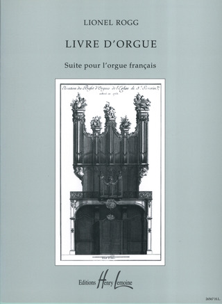 Lionel Rogg - Livre d'orgue