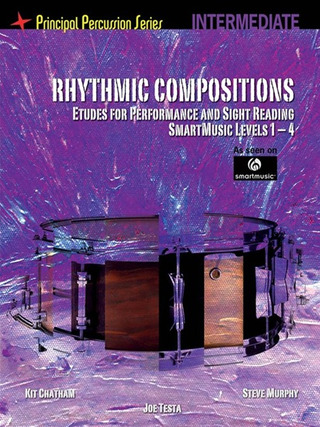 Chatham Kit / Testa Joe / Murphy Steve - Rhythmic Compositions - Etudes For Performance And Sight Reading (Intermediate)