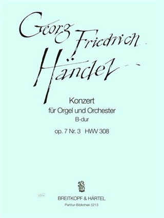 Georg Friedrich Haendel - Concerto B flat major op. 7/3