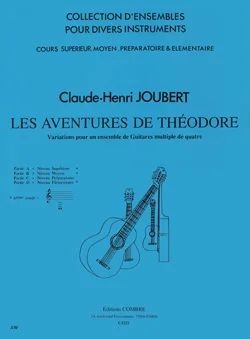 Claude-Henry Joubert - Les Aventures de Théodore