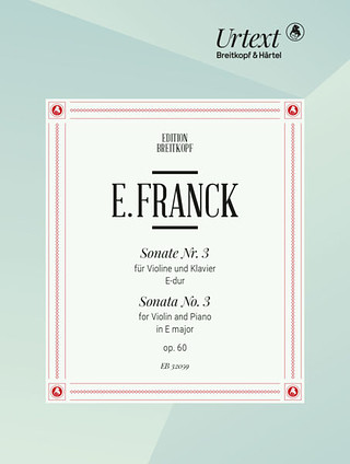 Eduard Franck - Sonate Nr. 3 E-Dur op. 60