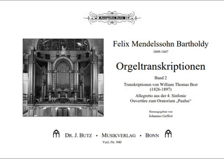 Felix Mendelssohn Bartholdy - Orgeltranskriptionen