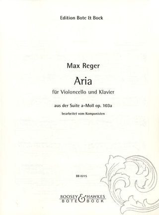 Max Reger - Aria a-Moll op. 103a