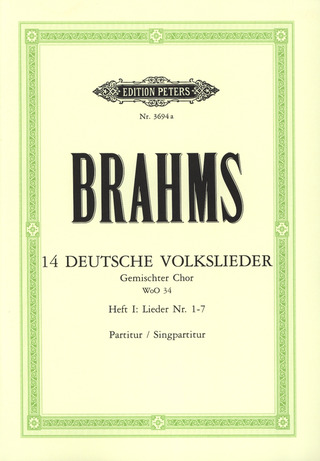 Johannes Brahms - 14 Deutsche Volkslieder WoO 34 - Heft 1: Nr. 1-7