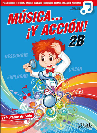 Luís Ponce de León - Música… ¡Y acción! 2B