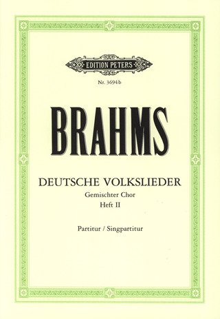 Johannes Brahms - 14 Deutsche Volkslieder WoO 34 - Heft 2: Nr. 8-14