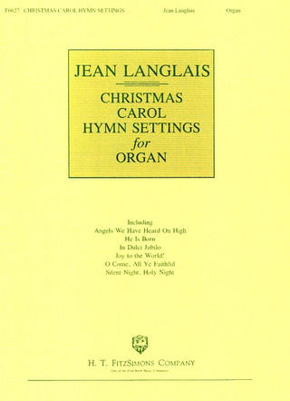 Jean Langlais - Christmas Carol Hymn Settings For Organ