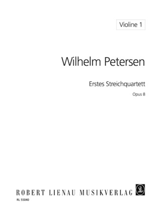 Wilhelm Petersen - 1. Streichquartett