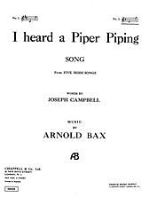 Arnold Baxet al. - I Heard A Piper Piping (from 'Five Irish Songs')