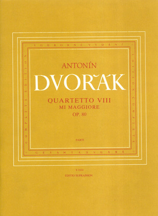 Antonín Dvořák - Streichquartett Nr. 8 E-Dur op. 80