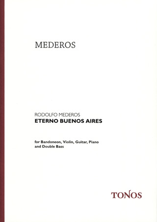 Mederos Rodolfo - Eterno Buenos Aires