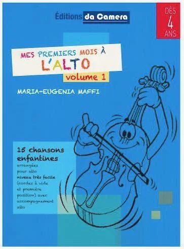 Maria Eugenia Maffi - Mes Premiers Mois a l'Alto - Volume 1