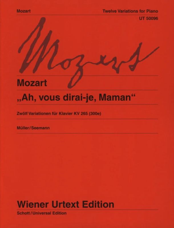Wolfgang Amadeus Mozart - "Ah, vous dirai-je, Maman" KV 265 (300e)