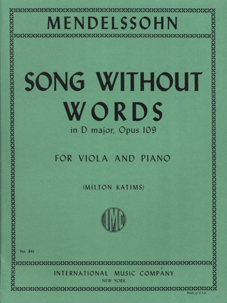 Felix Mendelssohn Bartholdy - Song without Words in D major op. 109