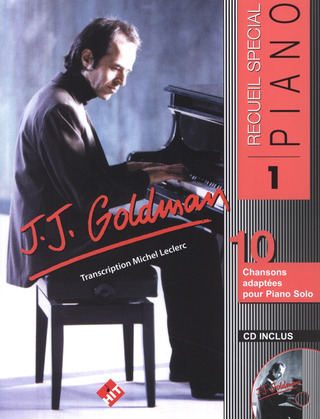 Jean Jacques Goldman: Recueil Spécial Piano N° 1