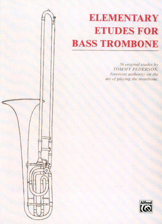 Tommy Pederson - Elementary Etudes For Bass Trombone