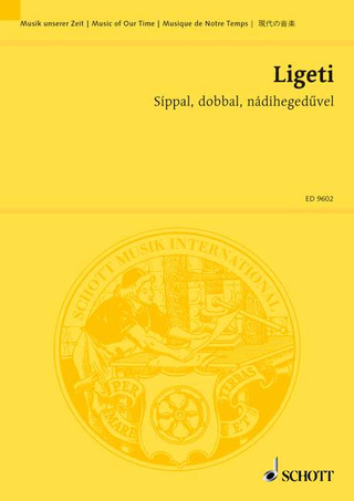 György Ligeti - Síppal, dobbal, nádihegedüvel