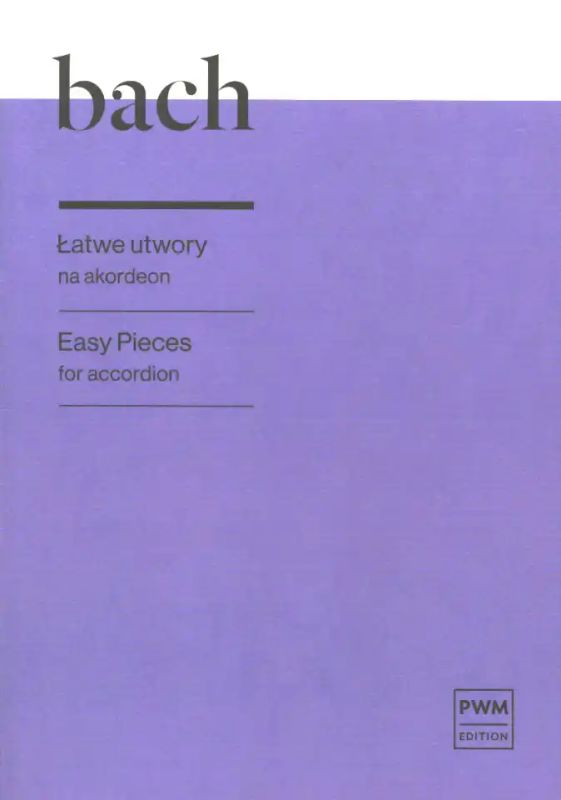 Johann Sebastian Bach - Easy Pieces