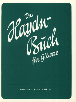 Joseph Haydn: Das Haydn-Buch für Gitarre