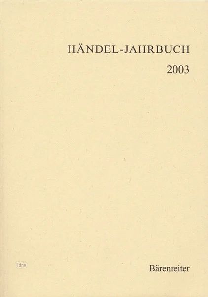 Händel-Jahrbuch 2003, 49. Jahrgang