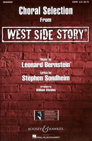 Leonard Bernstein - West Side Story – Choral Selections