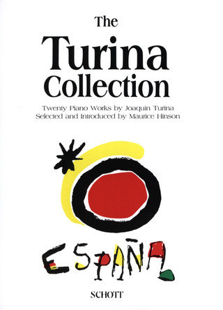 Joaquín Turina - The Turina Collection