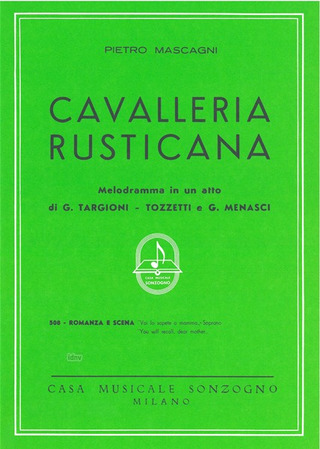 Pietro Mascagni - Cavalleria Rusticana: Voi Lo Sapete (S)