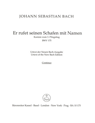 Johann Sebastian Bach - Er rufet seinen Schafen mit Namen BWV 175