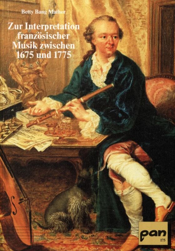 Betty Bang Mather - Zur Interpretation französischer Musik zwischen 1675 und 1775 (0)