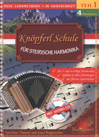Peter Thurner y otros. - Knöpferl Schule für Steirische Harmonika 1 (4 Fingersatz)