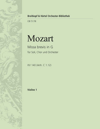 Wolfgang Amadeus Mozart - Missa brevis in G KV140