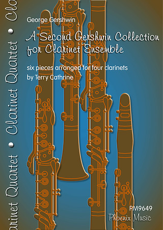 George Gershwin - A Second Gershwin Collection for Clarinet Ensemble