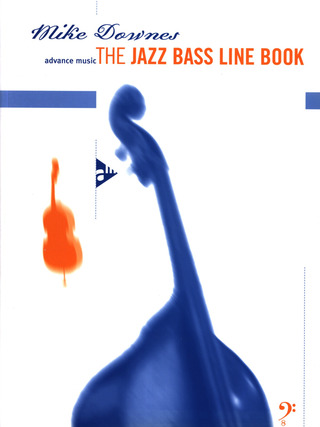 Downes Mike - The Jazz Bass Line Book