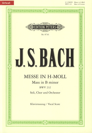 Johann Sebastian Bach: Messe h - Moll BWV 232