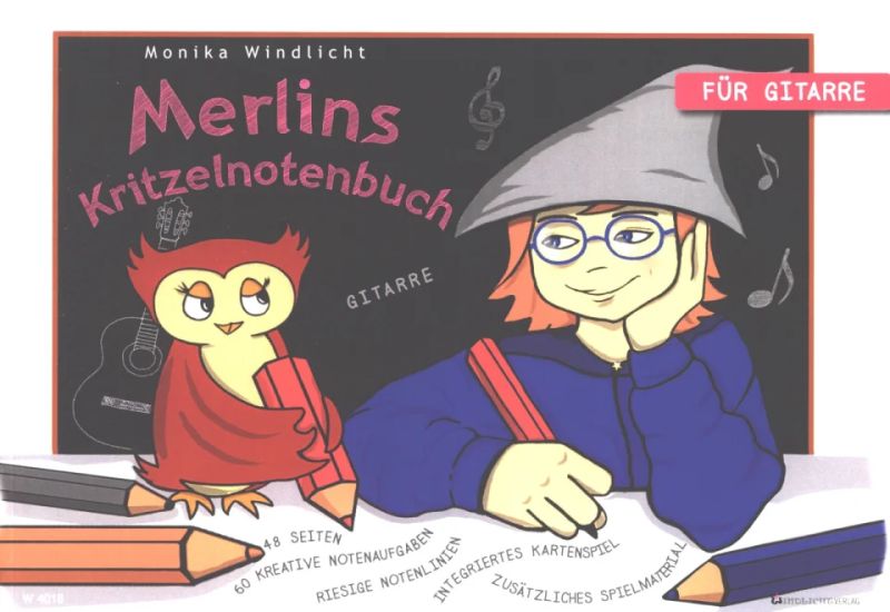Monika Windlicht - Merlins Kritzelnotenbuch